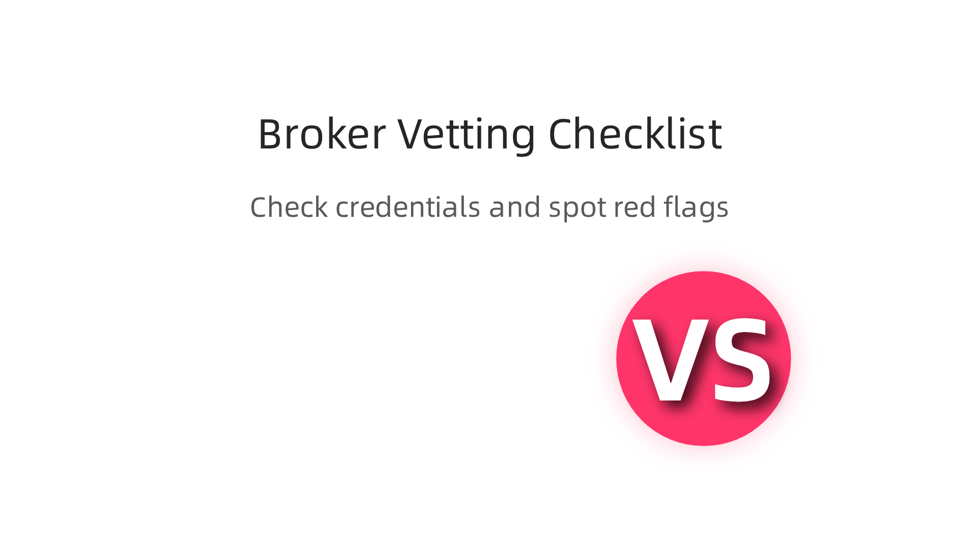 Mandatory credentials and checks for vetting real estate brokers in Dubai.